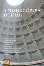 A Misericórdia de Deus - Preview