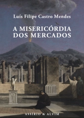 A Misericórdia dos Mercados