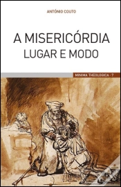 Capa do artigo A Misericórdia, Lugar e Modo