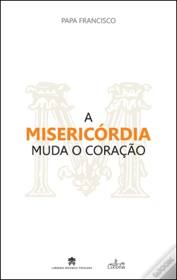 Capa do artigo A Misericórdia Muda o Coração