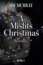 A Misfits Christmas - Preview
