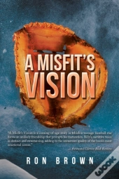 A Misfit'S Vision