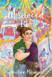 A Misplaced Life