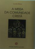 A Missa da Comunidade Cristã