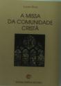 A Missa da Comunidade Cristã - Preview