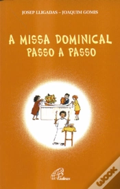Capa do artigo A Missa Dominical Passo a Passo