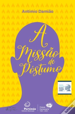 Capa do artigo A Missão de Póstumo