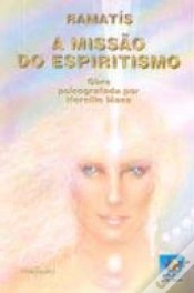 Capa do artigo A Missão do Espiritismo