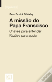 A Missão do Papa Francisco