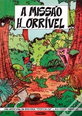 A Missão H...Orrível