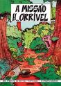 A Missão H...Orrível - Preview