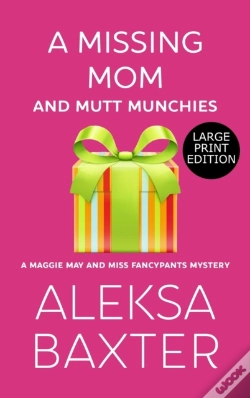 Capa do artigo A Missing Mom And Mutt Munchies