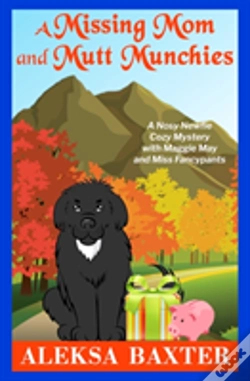 Capa do artigo A Missing Mom And Mutt Munchies