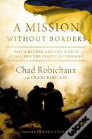 A Mission Without Borders