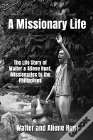 A Missionary Life