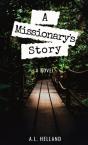 A Missionary'S Story - Preview