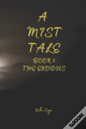 Capa do artigo A Mist Tale Book 2 - The Exodus