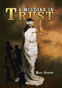 A Mistake In Trust - Preview