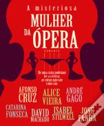 A Misteriosa Mulher da Ópera