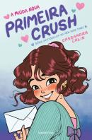 A Miúda Nova - Primeira Crush