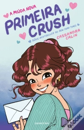 Capa do artigo A Miúda Nova - Primeira Crush