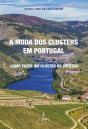 A Moda dos Clusters em Portugal - Preview