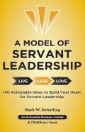 A Model Of Servant Leadership