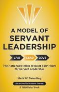 A Model Of Servant Leadership