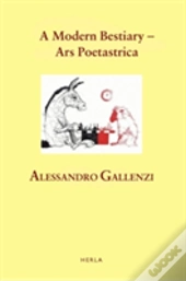 A Modern Bestiary - Ars Poetastrica