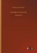 A Modern Chronicle