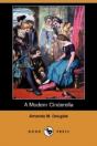 A Modern Cinderella (Dodo Press) - Preview