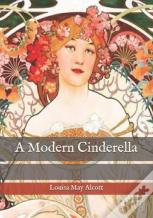 A Modern Cinderella
