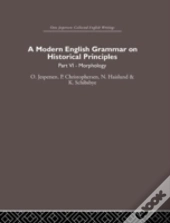 A Modern English Grammar On Historical Principles