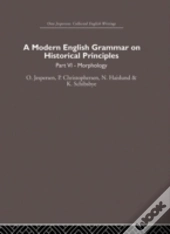 A Modern English Grammar On Historical Principles