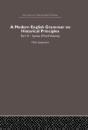 A Modern English Grammar On Historical Principles - Preview