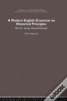 A Modern English Grammar On Historical Principles