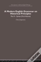 A Modern English Grammar On Historical Principles