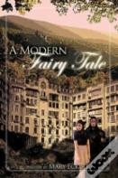 A Modern Fairy Tale