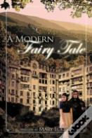 A Modern Fairy Tale