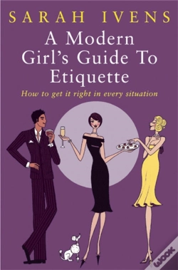 Capa do artigo A Modern Girl'S Guide To Etiquette