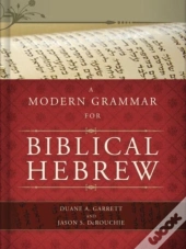 A Modern Grammar For Biblical Hebrew