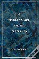 A Modern Guide For The Perplexed