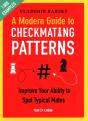 A Modern Guide To Checkmating Patterns - Preview