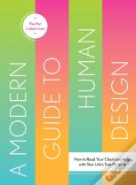 A Modern Guide To Human Design