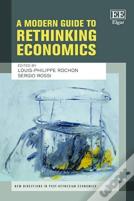 A Modern Guide To Rethinking Economics