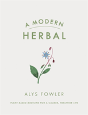A Modern Herbal - Preview