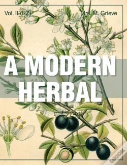 Capa do artigo A Modern Herbal (Volume 2, I-Z And Indexes)