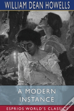 Capa do artigo A Modern Instance  Esprios Classics