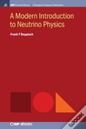 A Modern Introduction To Neutrino Physics