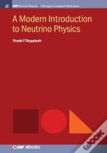 A Modern Introduction To Neutrino Physics